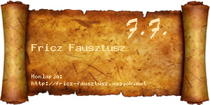 Fricz Fausztusz névjegykártya